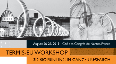 Воркшоп от TERMIS-EU "3d bioprinting in cancer research"